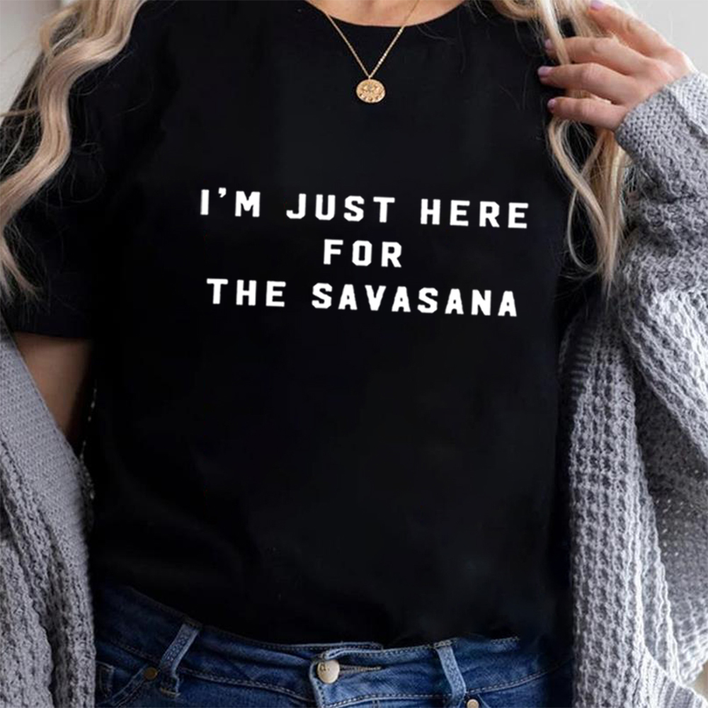 I’m Just Here for The Savasana - Yoga Fitness First recension och pris